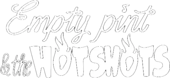 Empty Pint and the Hot Shots Empty Pint and the Hot Shots - Logo